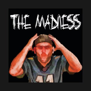 The Madness Podcast with Rob Langi - LOGO T-Shirt