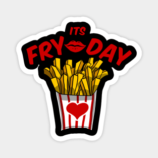 yay it's fry day Magnet