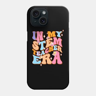 Groovy In My Stem Teacher Era Teachers Day Phone Case