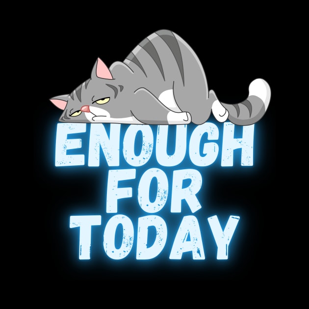 Enough for today by DARKWAYER