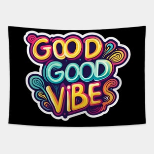 Good Good Vibes Tapestry