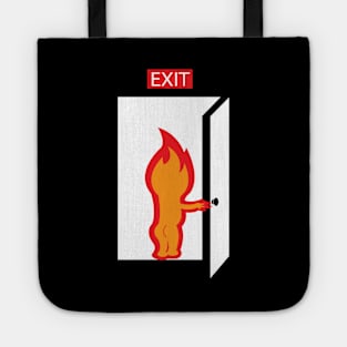 FIRE EXIT Tote