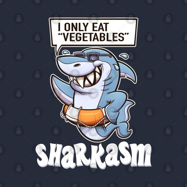 Sarcasm Shark Pun Sharkasm Funny by TheMaskedTooner