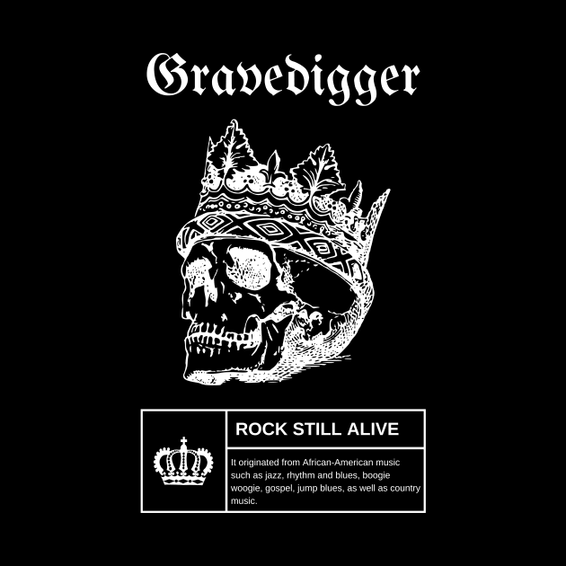 King Vintage Gravedigger by more style brother