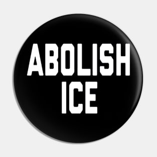 Abolish Ice Pin