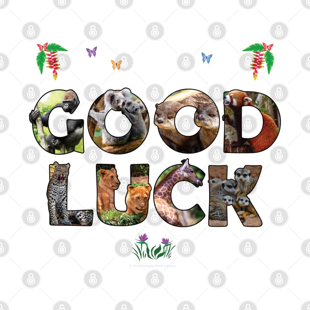 Good Luck - wildlife designs oil painting word art by DawnDesignsWordArt