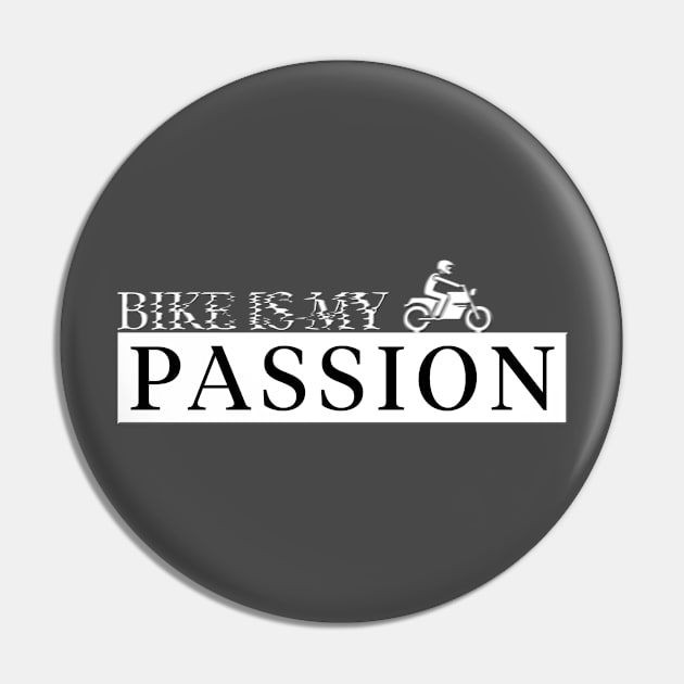 Bike is my passion Pin by Suraj Rathor