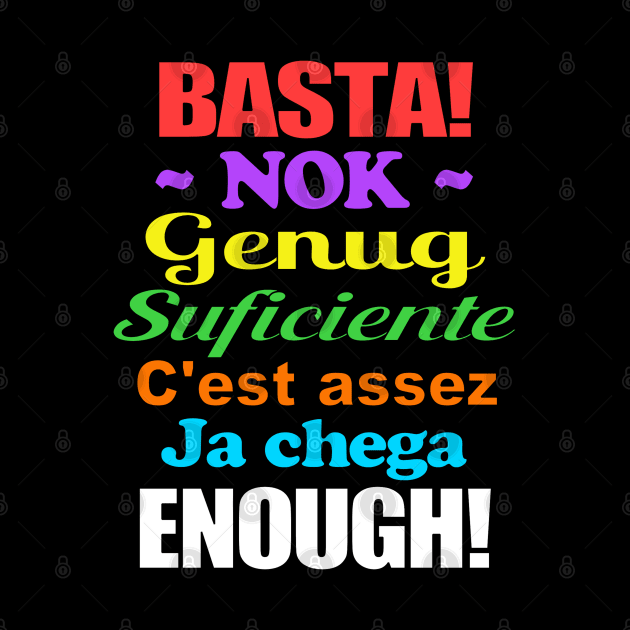 Basta in Seven Languages by Jan4insight TeeStore