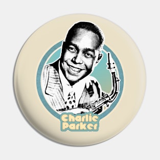 Charlie Parker /  Retro Jazz Music Fan Design Pin