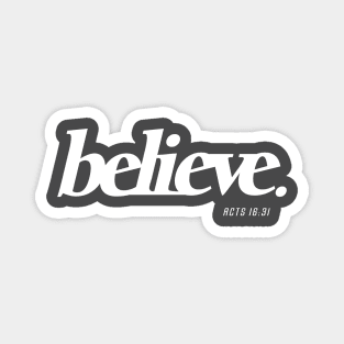 Believe Faith Christian Streetwear Magnet