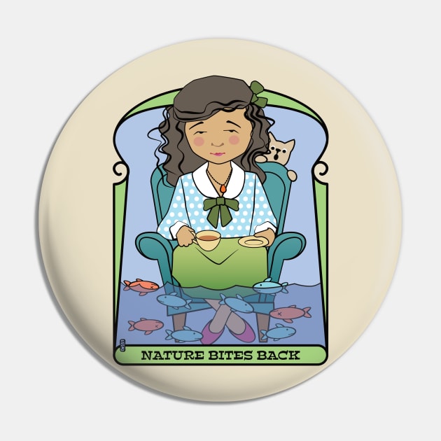 Nature Bites Back Pin by Sue Cervenka