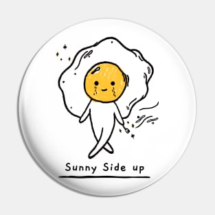 Sunny Side Up Pin