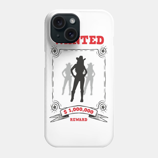 Wanted Cowgirl Phone Case by ilhnklv