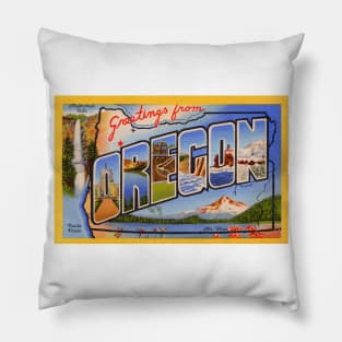 Greetings from Oregon - Vintage Large Letter Postcard Pillow