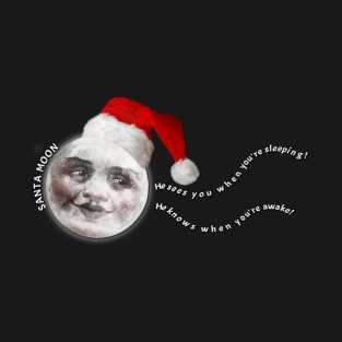 SANTA MOON VERSION 2! T-Shirt