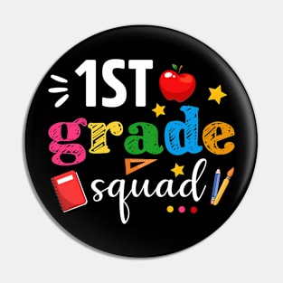 1st First Grade Squad Student Teacher Back To School Gift Pin