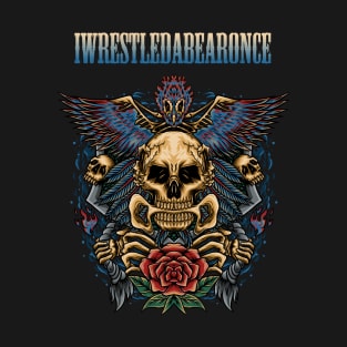 IWRESTLEDABEARONCE BAND T-Shirt