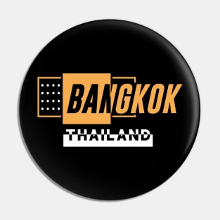 Bangkok : The capital and largest city of Thailand Pin