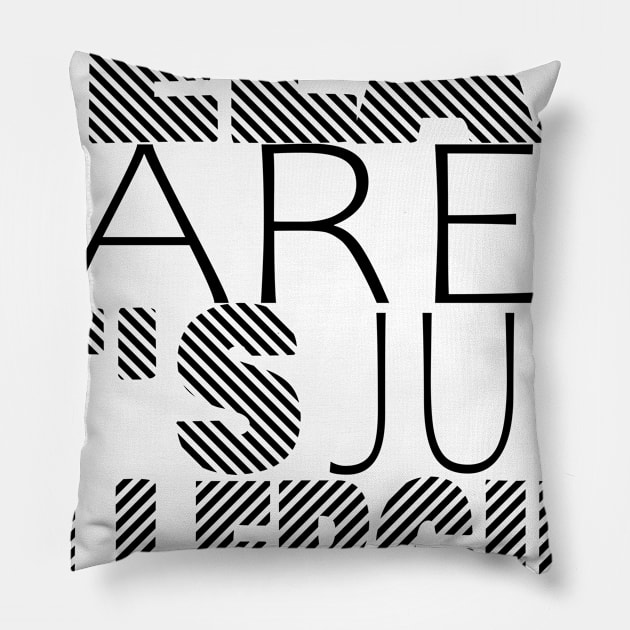 RELAX KAREN IT'S JUST ALLERGIES - RKIJA_dl3 Pillow by ljfs