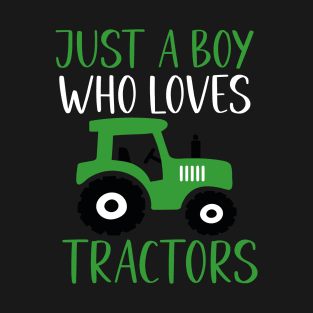 Just a Boy who Loves Tractors Green T-Shirt