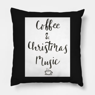 Coffee and Christmas music Pillow