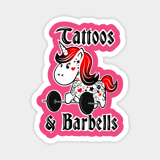 Tattoos and barbells, barbell unicorn, gym girl Magnet by TimAddisonArt