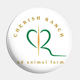 Cherish Ranch and Animal Farm Pin