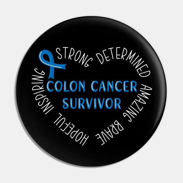 Colon Cancer Survivor Pin by TheBestHumorApparel