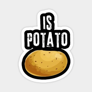 Is Potato Magnet