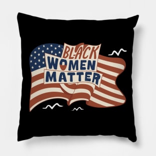 Black Women Matter Pillow