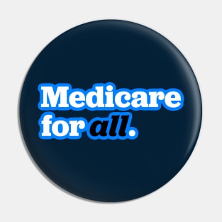 I want you to have healthcare Pin