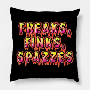 Freaks, Finks, Spazzes - Logo RED Pillow