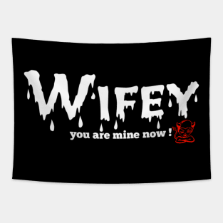 Wifey Tapestry