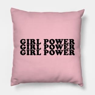 Girls Power Gift Idea Pillow