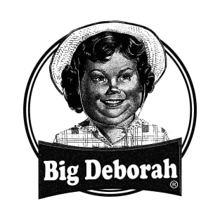 DarKBlacK - BIG DEBORAH T-Shirt