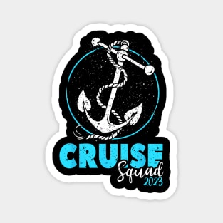 Cruise Squad 2023 Vacation Party Trip Cruise Ship Magnet