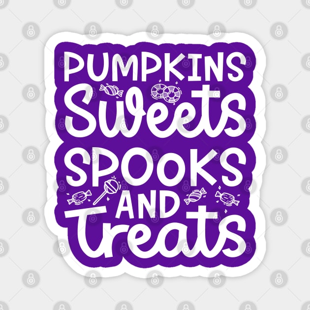 Pumpkin Sweets Spooks and Treats Girls Boys Halloween Cute Funny Magnet by GlimmerDesigns