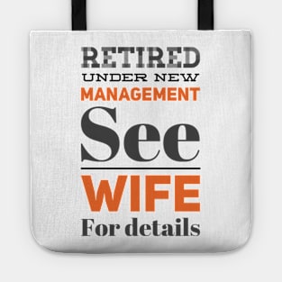 Retired Under new management See wife for details Tote