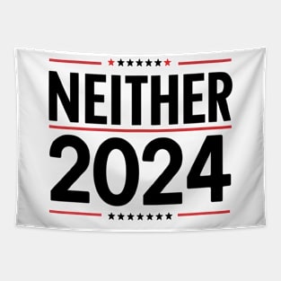 Funny Presidential Election Neither 2024 Political Vote For None Tapestry