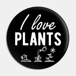 Plant - I love plants Pin