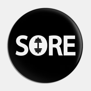 Sore being sore from the gym Pin