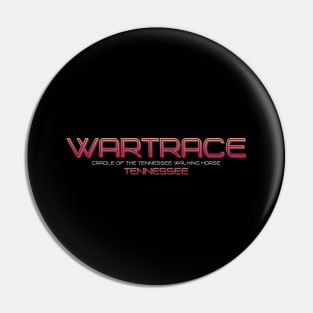 Wartrace Pin