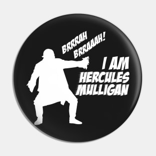 Hercules Mulligan - Hamilton Pin