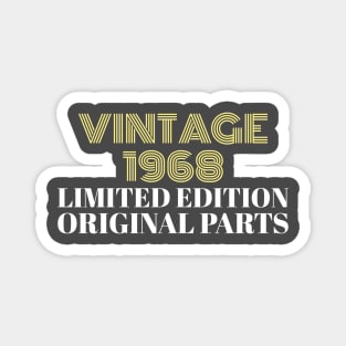 Vintage 1968 Limited Edition Original Parts Magnet