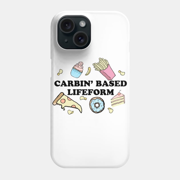 Carbin' Based Lifeform Phone Case by xenotransplant