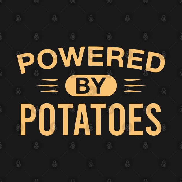 Powered by Potatoes Funny Potato Lover by FOZClothing