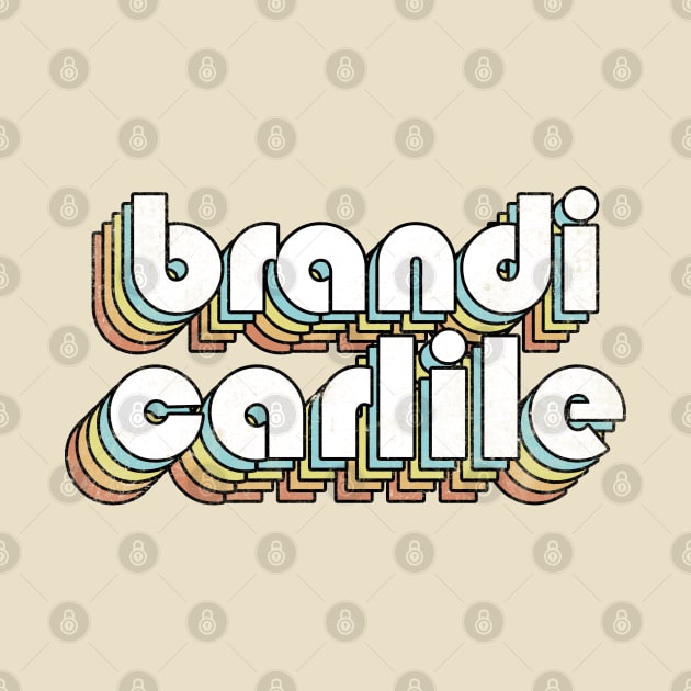 Brandi Carlile - Retro Letters Typography Style by Dimma Viral