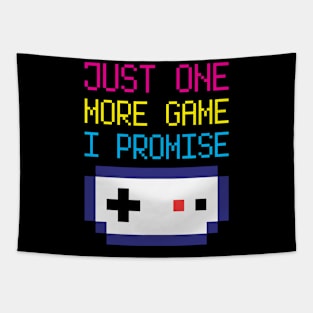 Just One More Game I Promise Tapestry