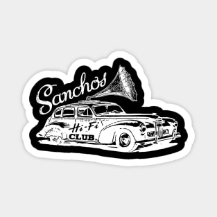 Sanchos Hi-Fi Club Magnet