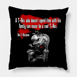 TheT-Rexfather quote Father's Day T-Rex Dinosaur Pillow